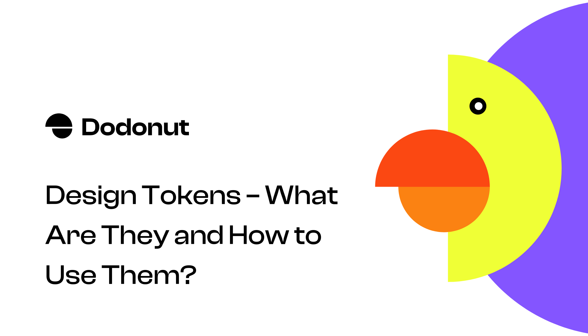 Design Tokens What Are They and How to Use Them? Dodonut